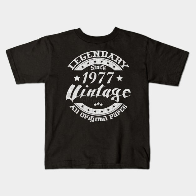 Legendary Since 1977. Vintage All Original Parts Kids T-Shirt by FromHamburg